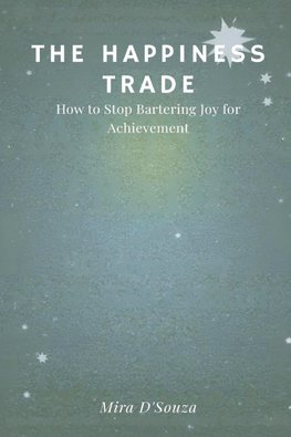 The Happiness Trade