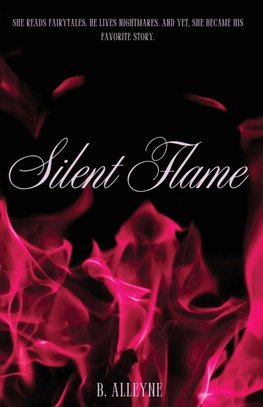 Silent Flame