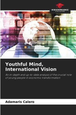 Youthful Mind, International Vision