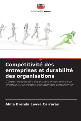 Compétitivité des entreprises et durabilité des organisations