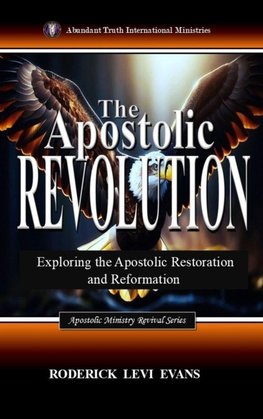 The Apostolic Revolution