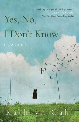 Yes, No, I Don't Know