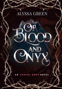 Of Blood and Onyx