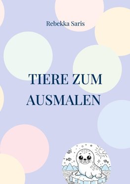 Tiere zum Ausmalen