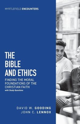 The Bible and Ethics