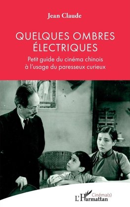 Quelques ombres électriques
