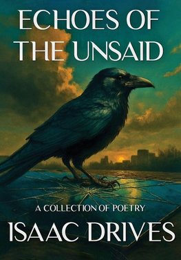 ECHOES OF THE UNSAID