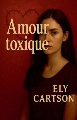 Amour toxique