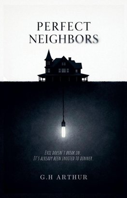 Perfect Neighbors