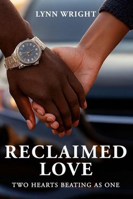 Reclaimed Love