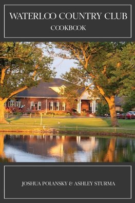 Waterloo Country Club Cookbook