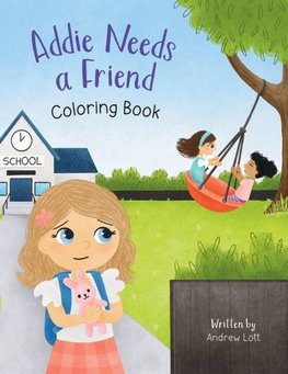 Addie Needs a Friend Coloring Book