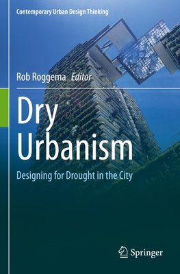 Dry Urbanism