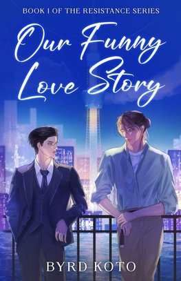 Our Funny Love Story