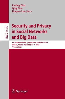 Security and Privacy in Social Networks and Big Data