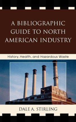 Bibliographic Guide to North American Industry