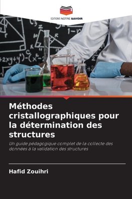 Méthodes cristallographiques pour la détermination des structures