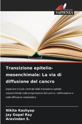 Transizione epitelio-mesenchimale: La via di diffusione del cancro