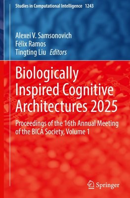 Biologically Inspired Cognitive Architectures 2025