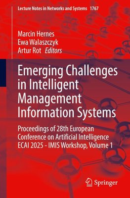 Emerging Challenges in Intelligent Management Information Systems