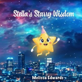 Stella's Starry Wisdom