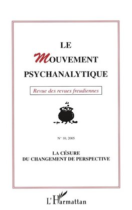 La césure du changement de perspective