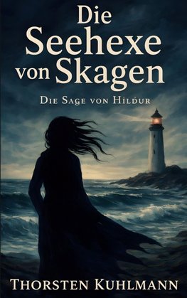 Die Seehexe von Skagen