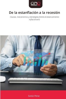 De la estanflación a la recesión