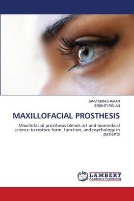 MAXILLOFACIAL PROSTHESIS