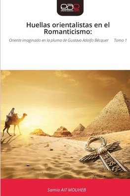 Huellas orientalistas en el Romanticismo: