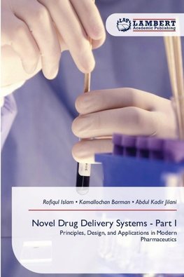 Novel Drug Delivery Systems - Part I