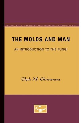 The Molds and Man
