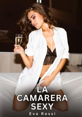 La Camarera Sexy