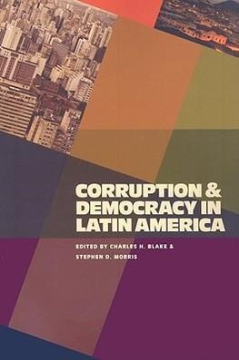 Corruption & Democracy in Latin America