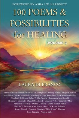 100 Poems & Possibilities for Healing, Volume 3