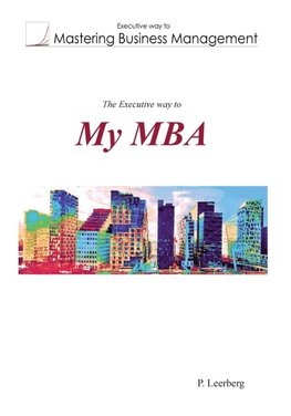 The Executive Way to MBA
