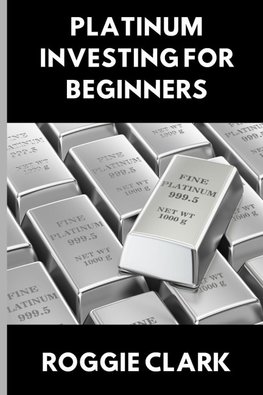 Platinum Investing for Beginners