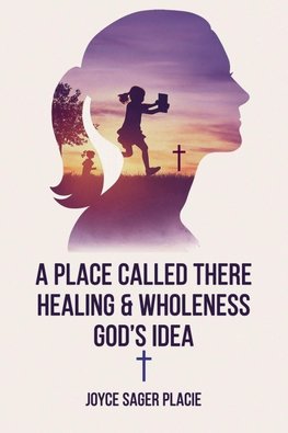 A Place Called There