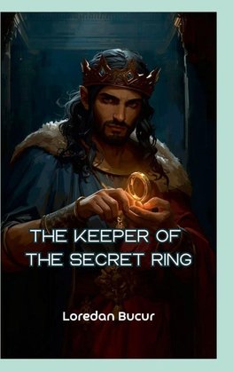 The Keeper Of The Secret Ring