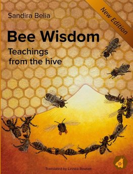 Bee Wisdom