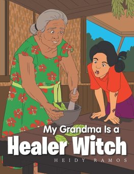 My Grandma Is a Healer Witch