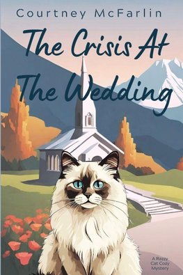 The Crisis at the Wedding