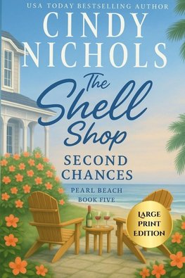 The Shell Shop Second Chances Large Print Edition