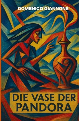 Die Vase der Pandora