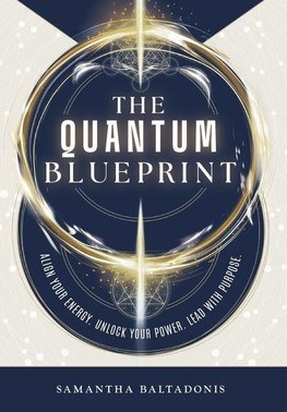 The Quantum Blueprint