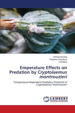 Emperature Effects on Predation by Cryptolaemus montrouzieri