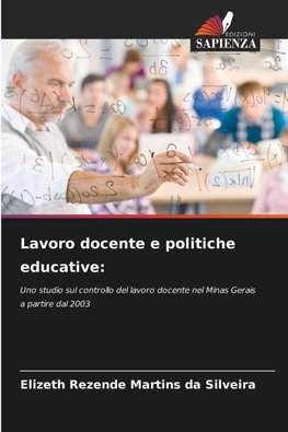 Lavoro docente e politiche educative: