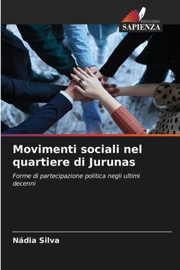 Movimenti sociali nel quartiere di Jurunas