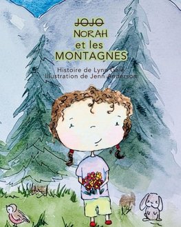 NORAH et les MONTAGNES