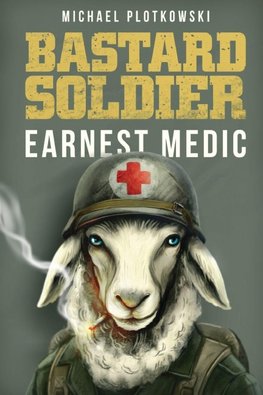 Bastard Soldier, Earnest Medic